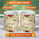 Personalized Custom Name Elegant Botanical Pine Leaves Poinsettia Flowers and Winter Greenery 11oz Ceramic Coffee Tea Mug White Large Handle