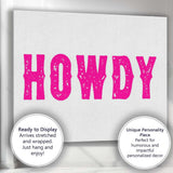 Hot Pink Distressed Howdy Western Typography Canvas Wall Art Print Decor Picture Ready to Hang