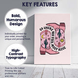 Pink Western Cowboy Boots Go Where You Feel Most Alive Quote Canvas Wall Art Print Decor Picture Ready to Hang