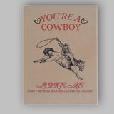 Youre A Cowboy Like Me Western Rodeo Quote Canvas Wall Art Print Decor Picture Ready to Hang