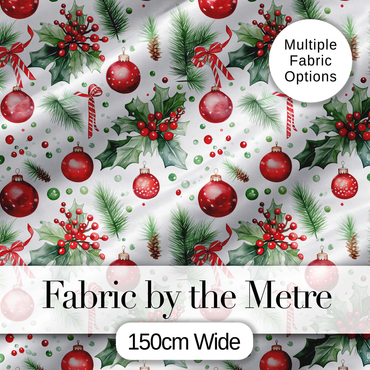 Watercolor Christmas Baubles Holly Pine Branches Seamless Pattern Digital Print Fabric by the Metre UK Sewing Quilting Textile