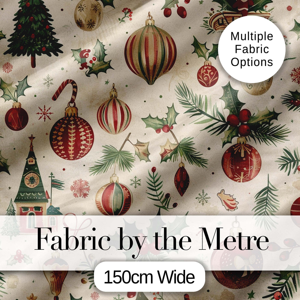 Vintage Christmas Baubles Holly Leaves Pine Branches and Festive Ornaments  Digital Print Fabric by the Metre UK Sewing Quilting Textile