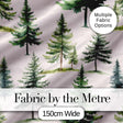 Watercolor Pine Tree Forest Evergreen Woodland Nature Seamless Pattern Digital Print Fabric by the Metre UK Sewing Quilting Textile