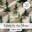 Watercolor Pine Tree Forest Woodland Nature Seamless Pattern Digital Print Fabric by the Metre UK Sewing Quilting Textile