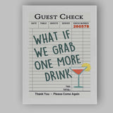 What If We Grab One More Drink Guest Check Typography Canvas Wall Art Print Decor Picture Ready to Hang
