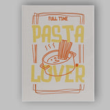 Minimalist Pasta Lover Typography Kitchen Quote Illustration Canvas Wall Art Print Decor Picture Ready to Hang