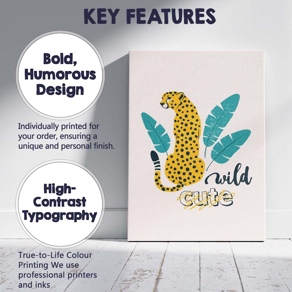 Wild Style Cheetah Typography Nursery Illustration Canvas Wall Art Print Decor Picture Ready to Hang