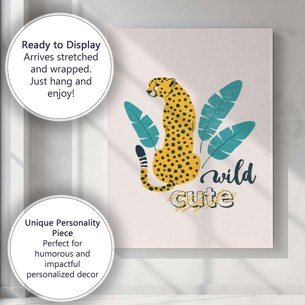 Wild Style Cheetah Typography Nursery Illustration Canvas Wall Art Print Decor Picture Ready to Hang