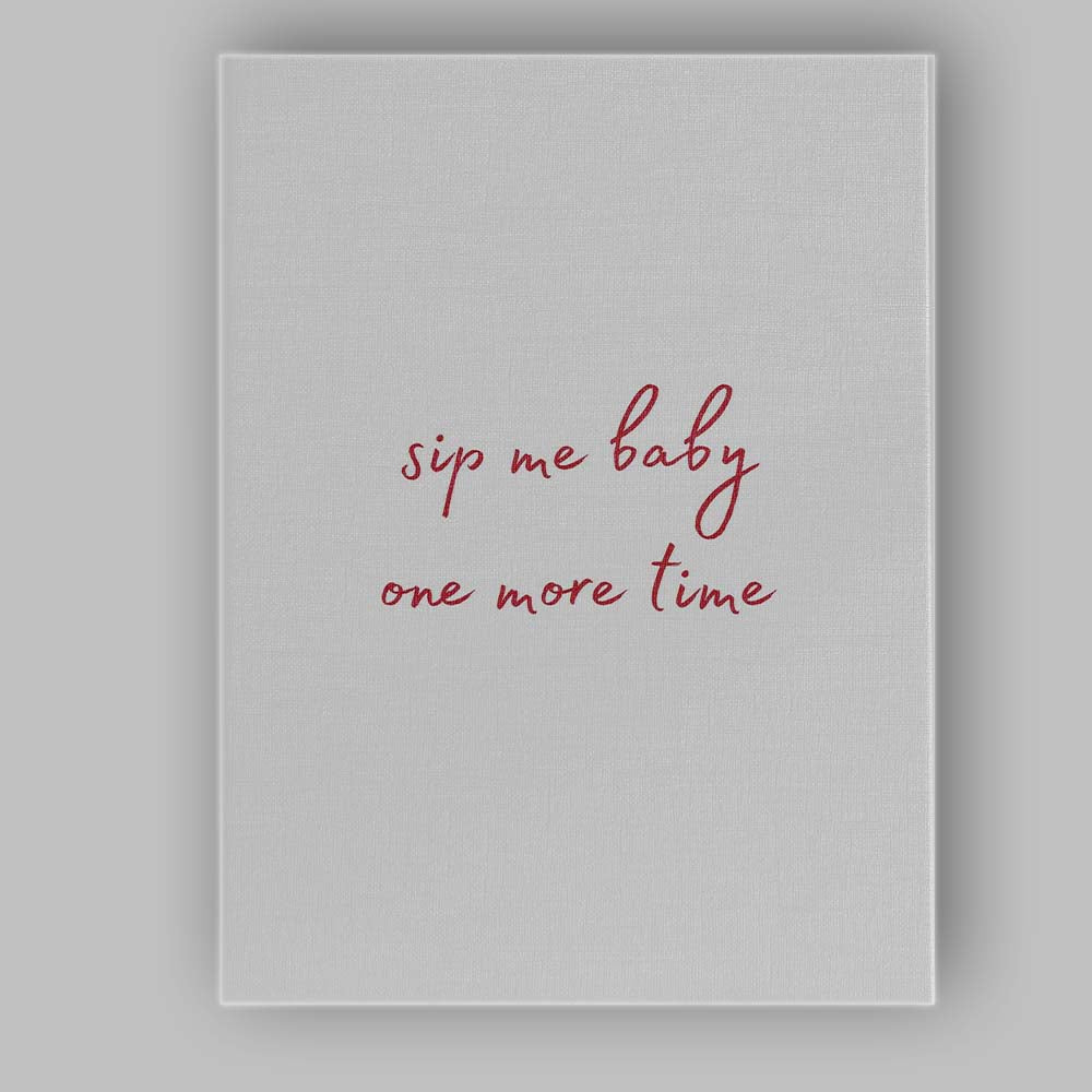 Minimalist Sip Me Baby One More Time Typography Canvas Wall Art Print Decor Picture Ready to Hang