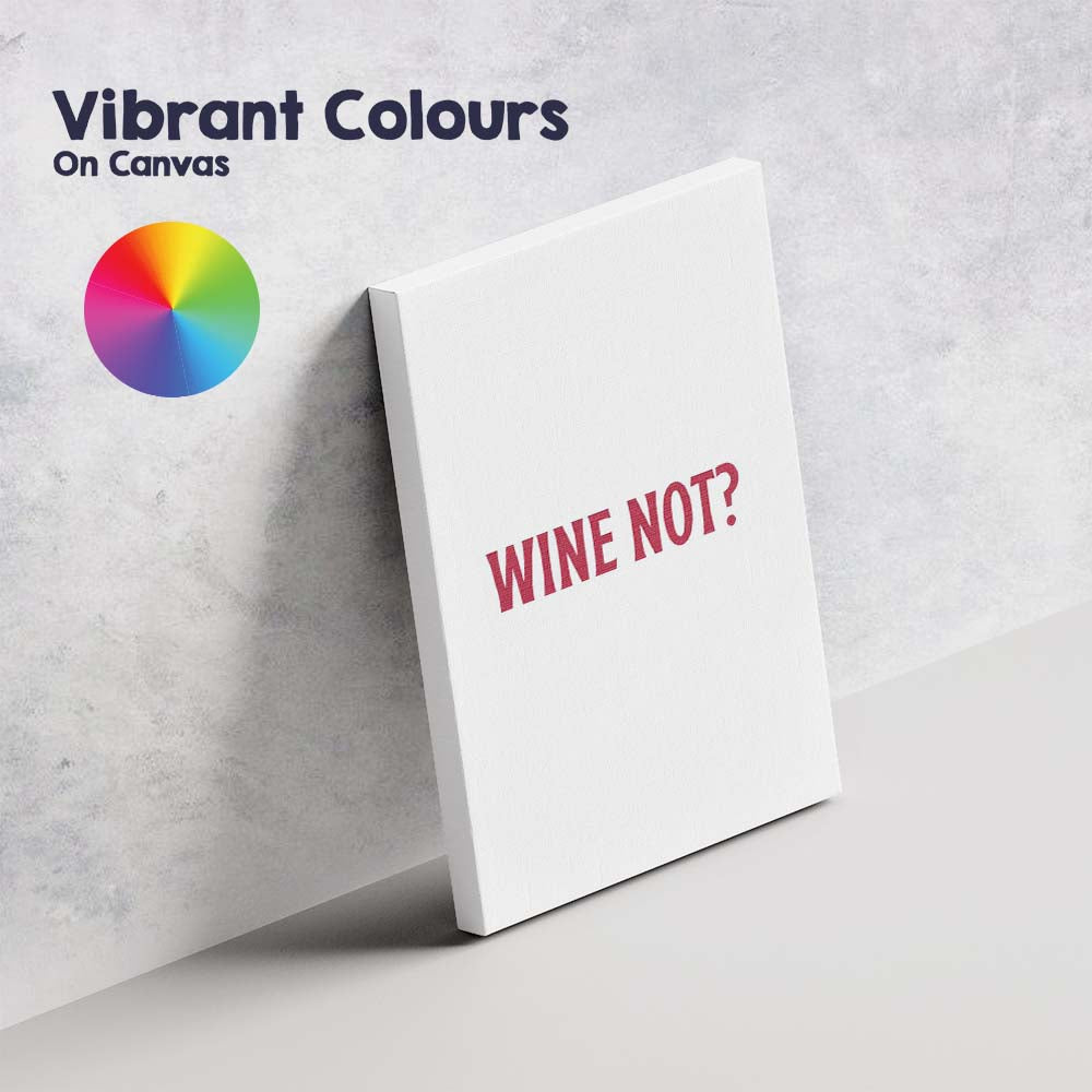 Minimalist Wine Not Burgundy Typography Quote Canvas Wall Art Print Decor Picture Ready to Hang