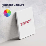 Minimalist Wine Not Burgundy Typography Quote Canvas Wall Art Print Decor Picture Ready to Hang