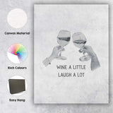 Watercolour Cheers Wine Glasses Wine A Little Laugh A Lot Quote Canvas Wall Art Print Decor Picture Ready to Hang