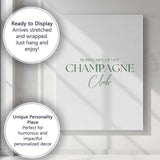 Minimalist Sage Green Champagne Club Typography Quote Canvas Wall Art Print Decor Picture Ready to Hang