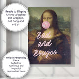Funny Mona Lisa Bubble Gum Bad And Boujee Typography Canvas Wall Art Print Decor Picture Ready to Hang