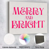 Merry and Bright Pink Festive Typography Quote Canvas Wall Art Print Decor Picture Ready to Hang