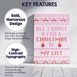 Funny Christmas Cross Stitch Quote All I Want For Christmas Is My List Typography Canvas Wall Art Print Decor Picture Ready to Hang