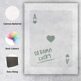 Minimalist Sage Green Ace of Hearts So Damn Lucky Typography Playing Card Canvas Wall Art Print Decor Picture Ready to Hang