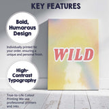 Pastel Wild Typography Minimalist Retro Quote Design Canvas Wall Art Print Decor Picture Ready to Hang
