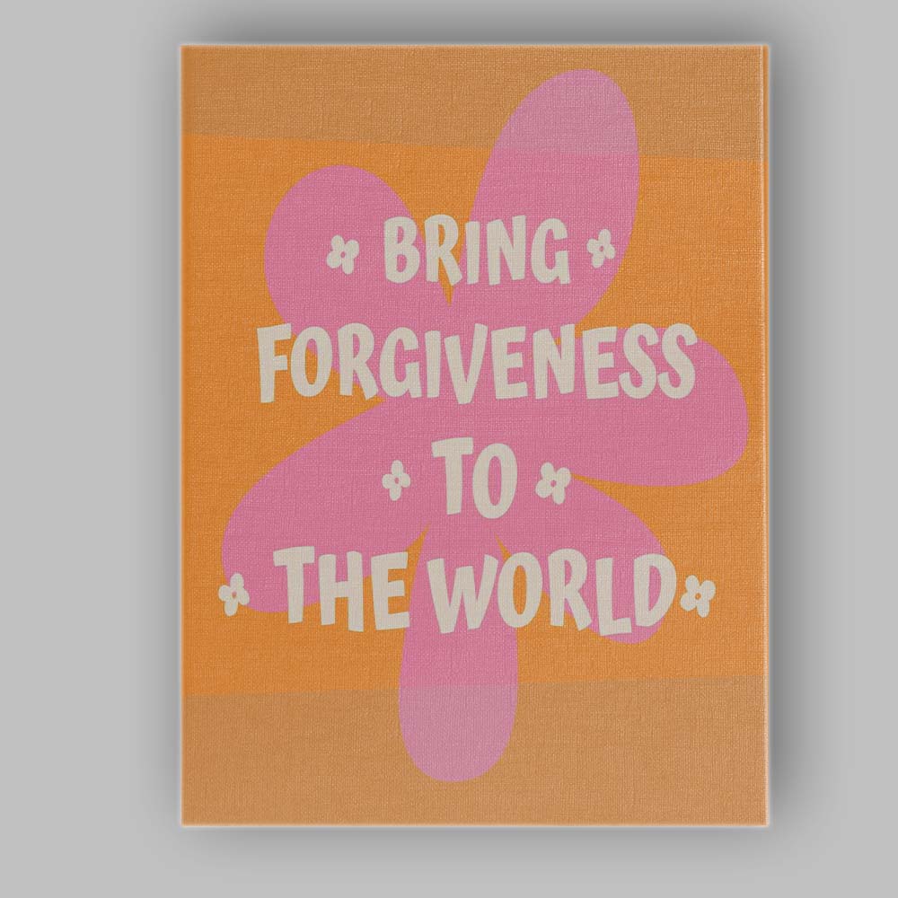 Bring Forgiveness To The World Motivational Typography Canvas Wall Art Print Decor Picture Ready to Hang