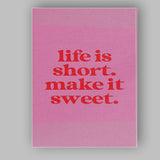 Pink Life Is Short Make It Sweet Inspirational Typography Canvas Wall Art Print Decor Picture Ready to Hang