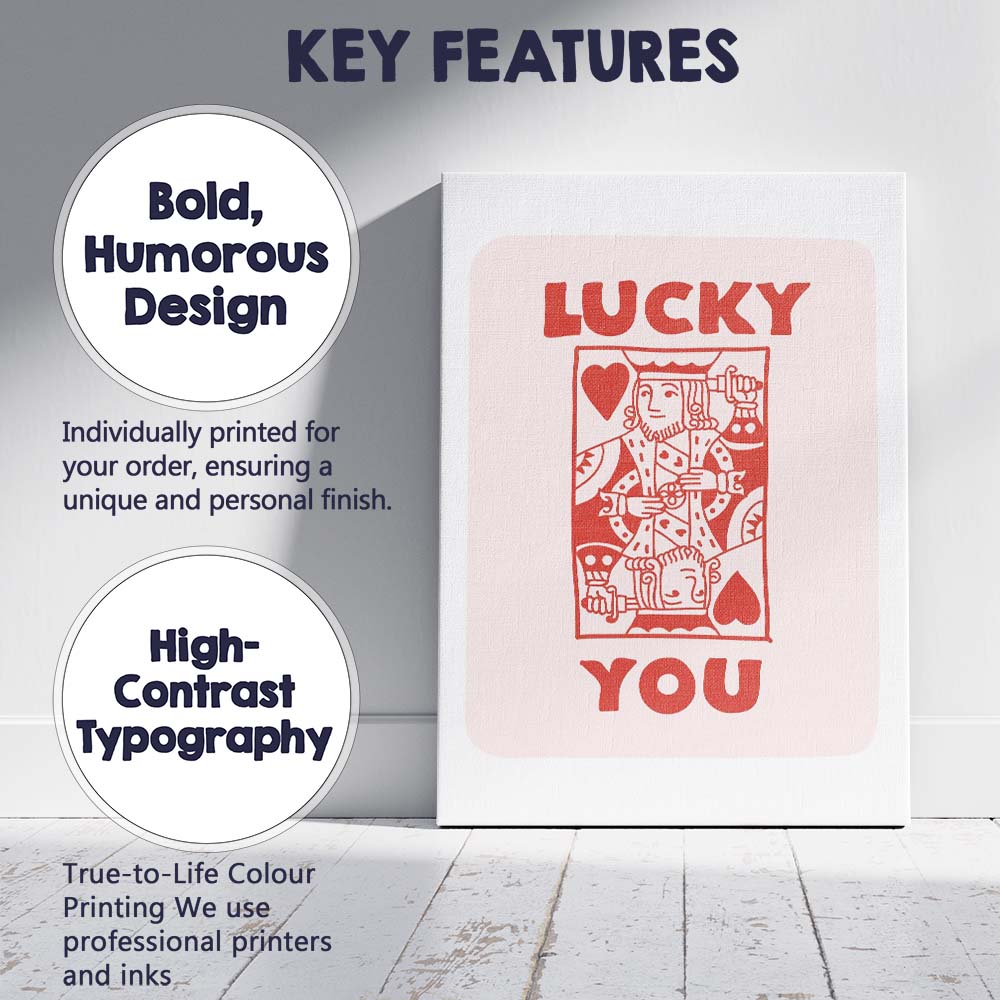 Lucky You King Of Hearts Playing Card Typography Canvas Wall Art Print Decor Picture Ready to Hang