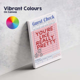 Retro Guest Check Youre Like Really Pretty Typography Canvas Wall Art Print Decor Picture Ready to Hang