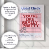 Retro Guest Check Youre Like Really Pretty Typography Canvas Wall Art Print Decor Picture Ready to Hang