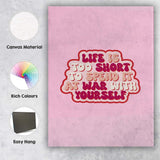 Life Is Too Short Inspirational Typography Quote Canvas Wall Art Print Decor Picture Ready to Hang