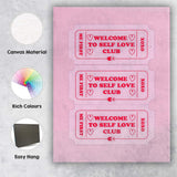 Welcome To Self Love Club Ticket Typography Canvas Wall Art Print Decor Picture Ready to Hang