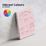 You Are Born To Be Loved Watercolour Pink Ribbon Collection Canvas Wall Art Print Decor Picture Ready to Hang
