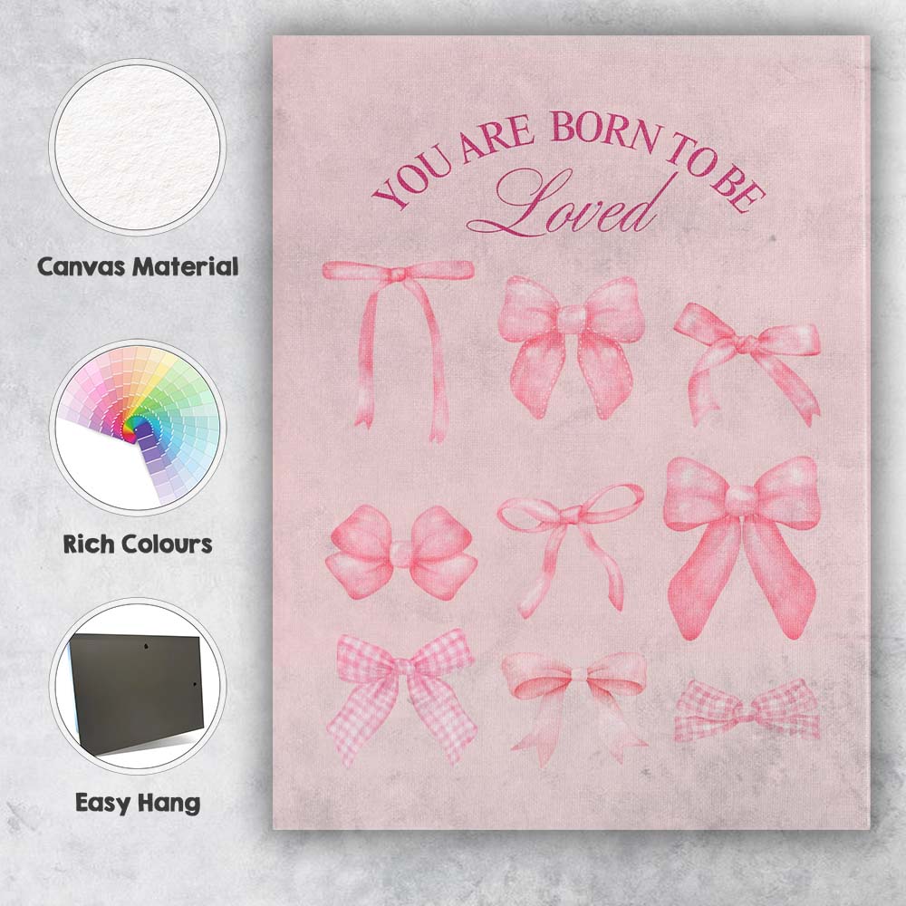 You Are Born To Be Loved Watercolour Pink Ribbon Collection Canvas Wall Art Print Decor Picture Ready to Hang