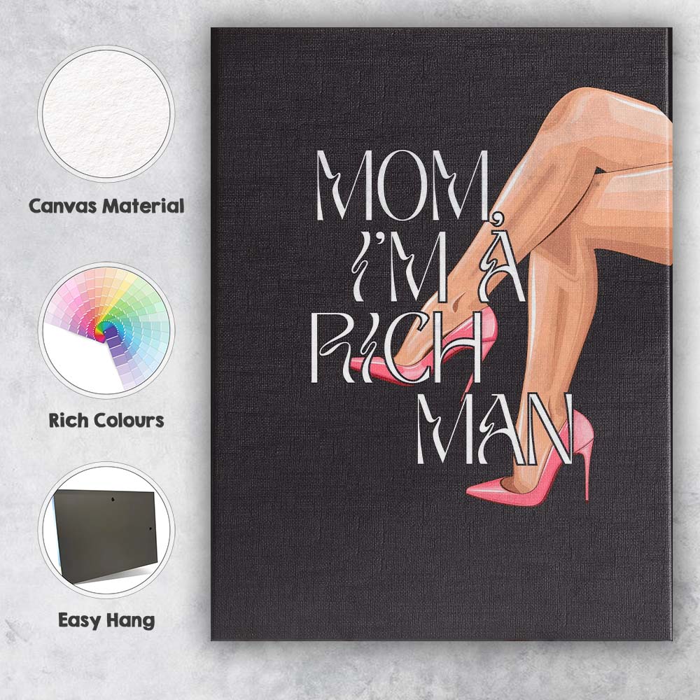 Mom Im A Rich Man Fashion Typography Pink Heels Canvas Wall Art Print Decor Picture Ready to Hang