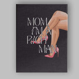 Mom Im A Rich Man Fashion Typography Pink Heels Canvas Wall Art Print Decor Picture Ready to Hang