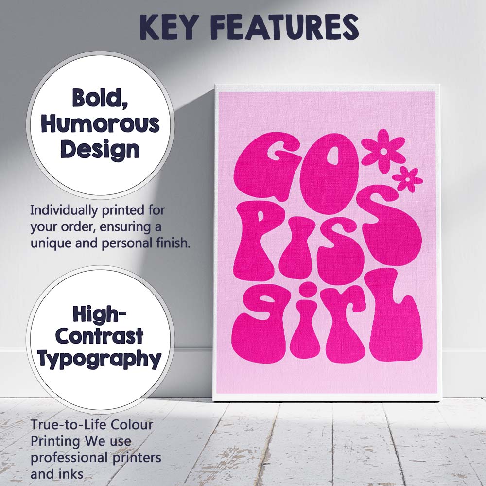 Hot Pink Go Piss Girl Retro Typography Canvas Wall Art Print Decor Picture Ready to Hang