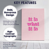 Pink Bubble Typography It Is What It Is Quote Canvas Wall Art Print Decor Picture Ready to Hang