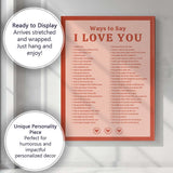 Romantic Ways To Say I Love You Typography Print Canvas Wall Art Print Decor Picture Ready to Hang