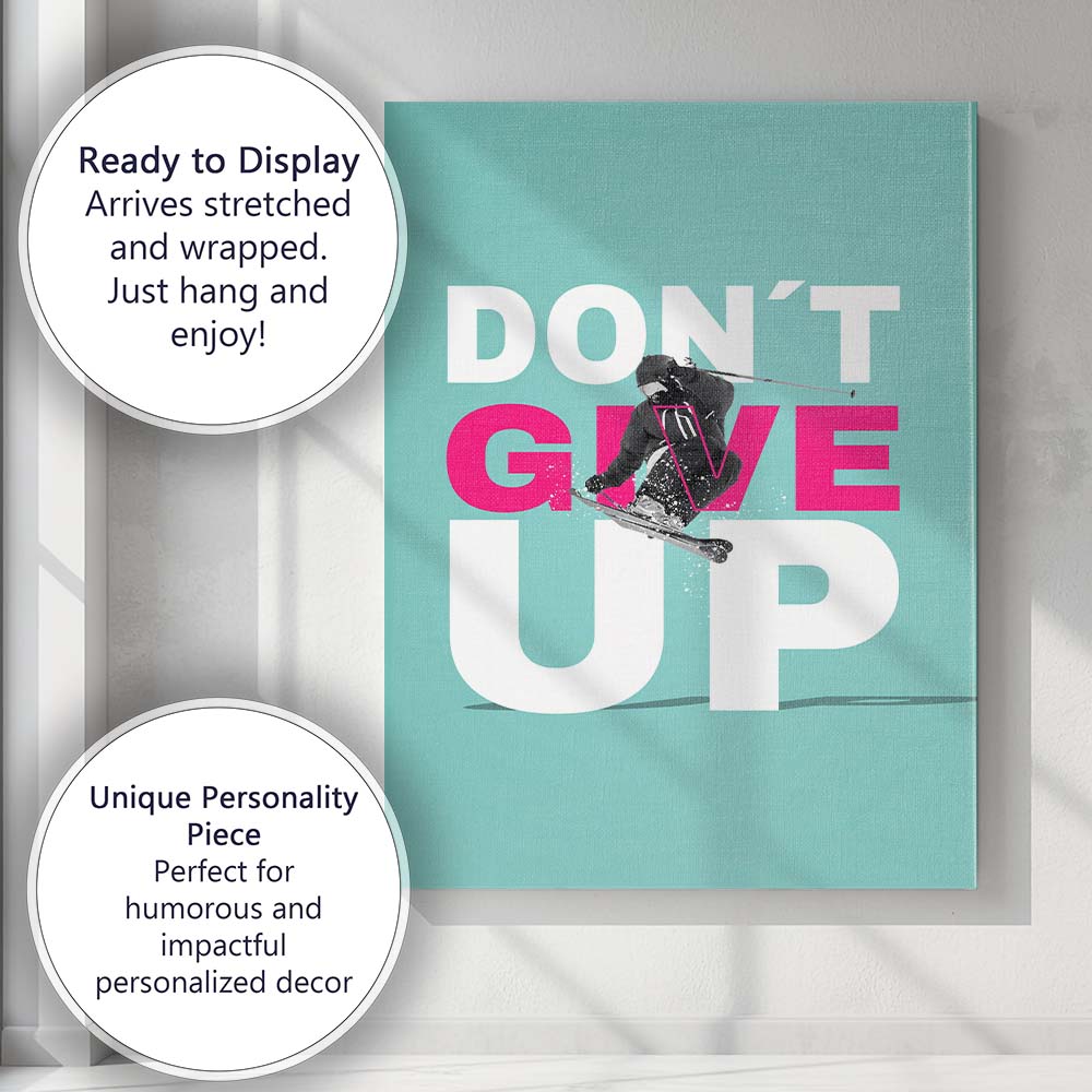 Dont Give Up Motivational Skier Sports Typography Canvas Wall Art Print Decor Picture Ready to Hang