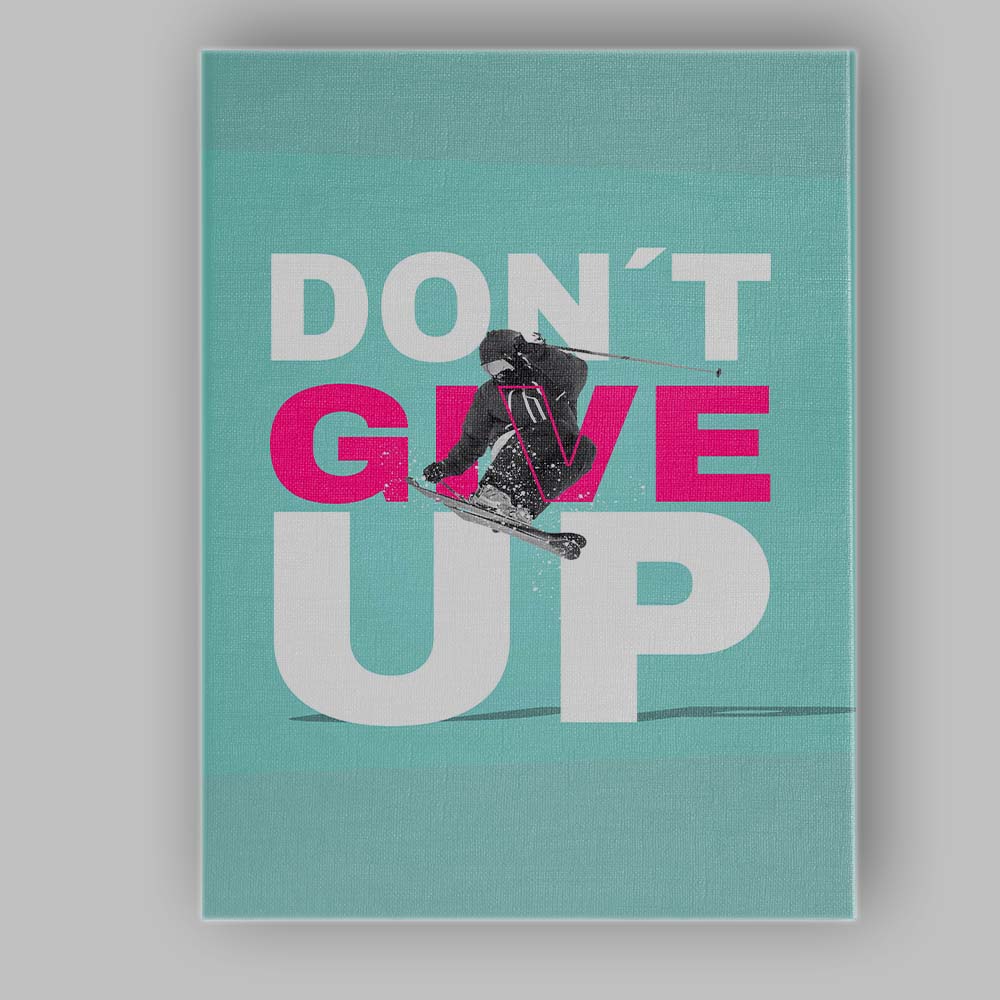 Dont Give Up Motivational Skier Sports Typography Canvas Wall Art Print Decor Picture Ready to Hang