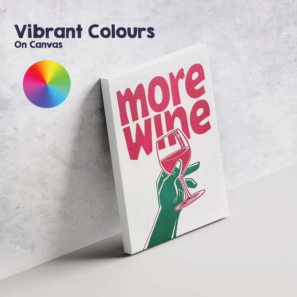 More Wine Funny Typography Wine Glass Illustration Canvas Wall Art Print Decor Picture Ready to Hang