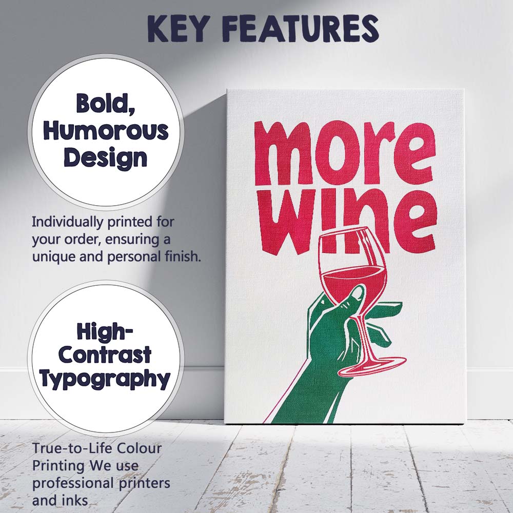 More Wine Funny Typography Wine Glass Illustration Canvas Wall Art Print Decor Picture Ready to Hang