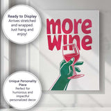 More Wine Funny Typography Wine Glass Illustration Canvas Wall Art Print Decor Picture Ready to Hang