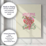 Life Is Tough But So Are You Pink Tiger Floral Motivational Canvas Wall Art Print Decor Picture Ready to Hang