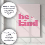 Be Kind Pink Retro Typography Positive Motivational Quote Canvas Wall Art Print Decor Picture Ready to Hang