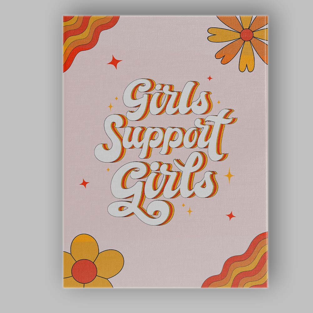 Retro Girls Support Girls Groovy Typography Floral Canvas Wall Art Print Decor Picture Ready to Hang