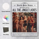 North Pole News All The Jingle Ladies Christmas Party Typography Canvas Wall Art Print Decor Picture Ready to Hang