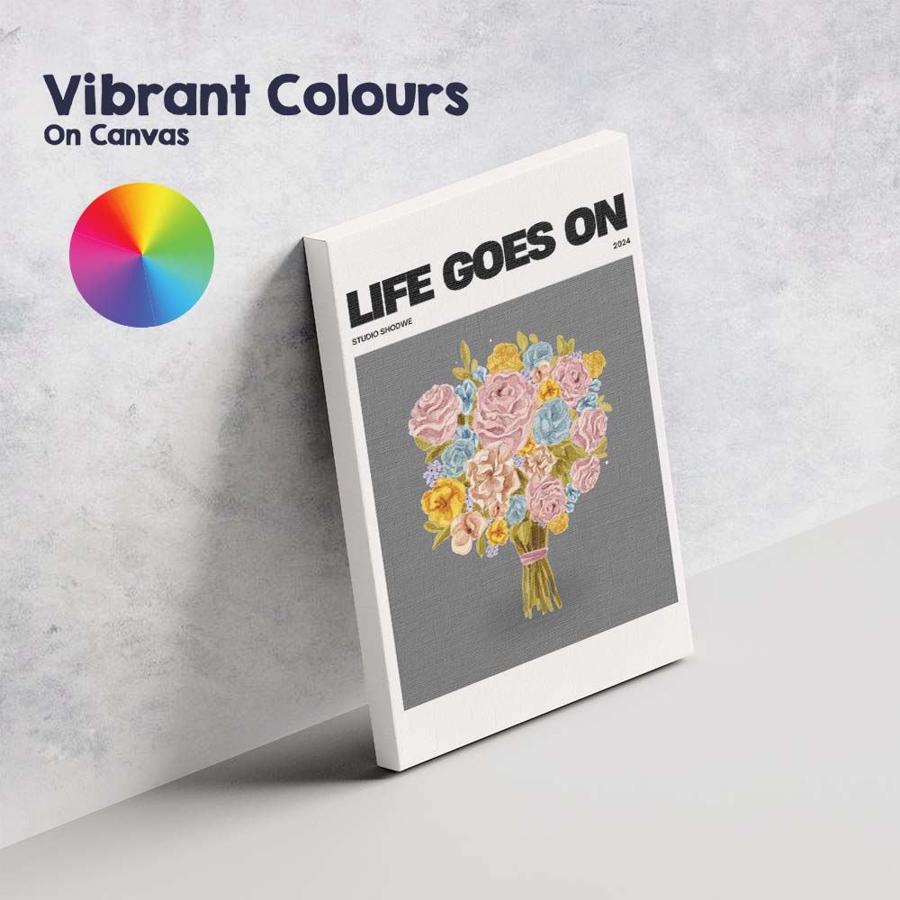 Pastel Floral Bouquet Life Goes On Modern Watercolour Typography Canvas Wall Art Print Decor Picture Ready to Hang