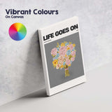 Pastel Floral Bouquet Life Goes On Modern Watercolour Typography Canvas Wall Art Print Decor Picture Ready to Hang