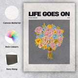Pastel Floral Bouquet Life Goes On Modern Watercolour Typography Canvas Wall Art Print Decor Picture Ready to Hang