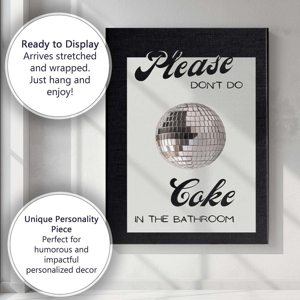 Funny Please Dont Do Coke In The Bathroom Disco Ball Quote Canvas Wall Art Print Decor Picture Ready to Hang