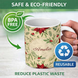 Personalized Custom Name Elegant Botanical Pine Leaves Poinsettia Flowers and Winter Greenery 11oz Ceramic Coffee Tea Mug White Large Handle